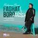  دانلود آهنگ جدید بهنام بانی - فقط برو | Download New Music By Behnam Bani - Faghat Boro