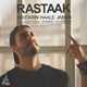  دانلود آهنگ جدید رستاک - بهترین حال جهان | Download New Music By Rastaak - Behtarin Haale Jahan