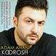  دانلود آهنگ جدید کورش شهریاری - آدم آهنی | Download New Music By Koorosh Shahriari - Adam Ahani