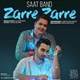  دانلود آهنگ جدید ساعت بند - ذره ذره | Download New Music By Saat Band - Zarre Zarre