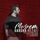  دانلود آهنگ جدید گرشا رضایی - مجرم | Download New Music By Garsha Rezaei - Mojrem