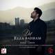  دانلود آهنگ جدید رضا بهرام - دل | Download New Music By Reza Bahram - Del