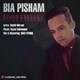  دانلود آهنگ جدید آرش قاسمی - بیا پیشم | Download New Music By Arash Ghasemi - Bia Pisham
