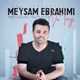  دانلود آهنگ جدید میثم ابراهیمی - دوتایی | Download New Music By Meysam Ebrahimi - Dotaei
