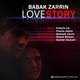  دانلود آهنگ جدید بابک زرین - قصه ی عشق | Download New Music By Babak Zarrin - Love Story