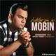  دانلود آهنگ جدید مبین - بهتر از این | Download New Music By Mobin - Behtar Az In
