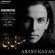  دانلود آهنگ جدید آرش کایان - منه بی باخ | Download New Music By Arash Kayan - Mana Bi Bax