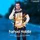  دانلود آهنگ جدید فرهاد حبیبی - عید امسال | Download New Music By Farhad Habibi - Eyd Emsal