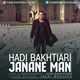  دانلود آهنگ جدید هادی بختیاری - جانان من | Download New Music By Hadi Bakhtiari - Janane Man