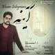  دانلود آهنگ جدید احسان سلیمانی - آینه | Download New Music By Ehsan Soleymani - Ayeneh