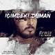  دانلود آهنگ جدید دی جی نوید - ایچیمدکی دومان رمیکس | Download New Music By Dj Navid - Icimdeki Duman (Remix)