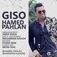  دانلود آهنگ جدید حامد پهلان - گیسو | Download New Music By Hamed Pahlan - Giso