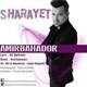  دانلود آهنگ جدید Amir Bahador - Sharayet | Download New Music By Amir Bahador - Sharayet