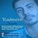  دانلود آهنگ جدید رادمهر - جذابی | Download New Music By Radmehr - Jazabi