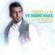  دانلود آهنگ جدید فرهاد حبیبی - یه جور خاص | Download New Music By Farhad Habibi - Yejoore Khas