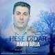  دانلود آهنگ جدید Amir Aria - Hese Didar | Download New Music By Amir Aria - Hese Didar