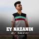  دانلود آهنگ جدید علی صالحی - ای نازنین | Download New Music By Ali Salehi - Ey Nazanin