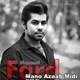  دانلود آهنگ جدید Masoud Fard - Mano Azaab Midi | Download New Music By Masoud Fard - Mano Azaab Midi