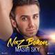  دانلود آهنگ جدید مسیح اسکای - ناز بکن | Download New Music By Masih Sky - Naz Bokon