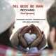  دانلود آهنگ جدید پیوند - دل بده به من | Download New Music By Peyvand - Del Bede Be Man