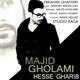  دانلود آهنگ جدید MAjid Gholami - Hesse Gharib | Download New Music By MAjid Gholami - Hesse Gharib