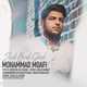  دانلود آهنگ جدید محمد معافی - زود بد شد | Download New Music By Mohammad Moafi - Zood Bad Shod