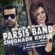  دانلود آهنگ جدید گروه پارسیس - چقدر خوبه | Download New Music By Parsis Band - Cheghadr Khoobe