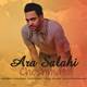  دانلود آهنگ جدید آرا صلاحی - چشمات | Download New Music By Ara Salahi - Cheshmat