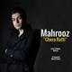  دانلود آهنگ جدید Mahrooz - Chera Rafti | Download New Music By Mahrooz - Chera Rafti