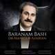  دانلود آهنگ جدید دکتر منصور آذریان - بارانم باش | Download New Music By Dr Mansour Azarian - Baranam Bash