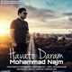  دانلود آهنگ جدید محمد نجم - هواتو دارم | Download New Music By Mohammad Najm - Havato Daram
