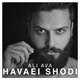  دانلود آهنگ جدید علی آوا - هوایی شدی | Download New Music By Ali Ava - Havaei Shodi