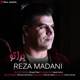  دانلود آهنگ جدید رضا مدنی - برا تو | Download New Music By Reza Madani - Bara To