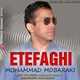  دانلود آهنگ جدید محمد مبارکی - اتفاقی | Download New Music By Mohammad Mobaraki - Etefaghi