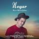  دانلود آهنگ جدید رضا مصطفی لو - نگار | Download New Music By Reza Mostafaloo - Negar