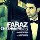  دانلود آهنگ جدید Faraz - Cheshmaye Man | Download New Music By Faraz - Cheshmaye Man