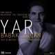  دانلود آهنگ جدید بابک اعلم - یار | Download New Music By Babak Aalam - Yar