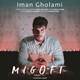  دانلود آهنگ جدید ایمان غلامی - میگفت | Download New Music By Iman Gholami - Migoft
