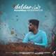  دانلود آهنگ جدید محمد قربان پور - دلدار | Download New Music By Mohamad Ghorbanpour - Deldar