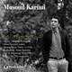  دانلود آهنگ جدید مسعود کریمی - نمیشناسم | Download New Music By Masoud Karimi - Nemishnasam