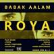  دانلود آهنگ جدید بابک اعلم - رویا | Download New Music By Babak Aalam - Roya