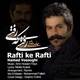  دانلود آهنگ جدید حامد وثوقی - رفتی که رفتی | Download New Music By Hamed Vosoughi - Raft Ke Rafti